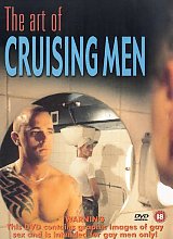 Art Of Cruising Men, The