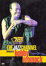 Bobby Womack - The Jazz Channel Presents Bobby Womack