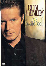 Don Henley - Live Inside Job