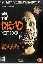 Dead Next Door, The (Full Un-Cut Version)