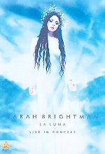 Sarah Brightman - La Luna - Live In Concert