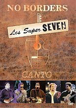 Los Super Seven - No Borders