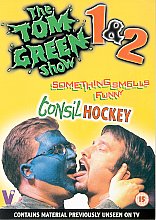 Tom Green Show 1 And 2, The - Something Smells Funny / Tonsil Hockey