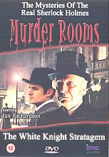 Murder Rooms - The White Knight Stratagem