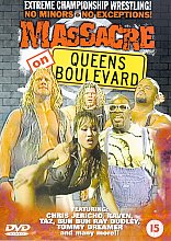 ECW - Massacre On Queens Boulevard