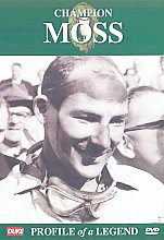 Champion - Stirling Moss - Profile Of A Legend