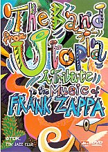 Band From Utopia, The - A Tribute To The Music Of Frank Zappa (Various Artists)