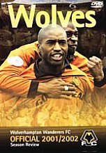 Wolverhampton Wanderers FC - Season Review 2001/02