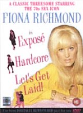 Fiona Richmond - Expose / Hardcore / Let's Get Laid