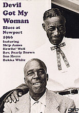 Devil Got My Woman: Blues At Newport 1966 (Various Artists)