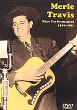 Merle Travis - Rare Performances 1946-1981