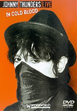 Johnny Thunders - Live In Cold Blood