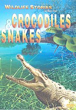 Whole Story, The: Crocodiles And Snakes