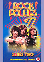 Rock Follies Of '77