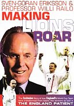 Sven-Goran Eriksson And Professor Willi Railo - Making Lions Roar