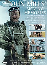 Sir John Mills' Moving Memories