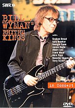 Bill Wyman's Rhythm Kings - In Concert