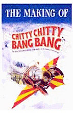 Making Of Chitty Chitty Bang Bang, The