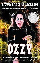 Ozzy Osbourne - The Crown Prince Of Darkness