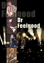 Doctor Feelgood - Good - Live In Concert