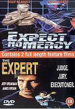 Expect No Mercy / The Expert