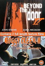 Beyond The Door 2 / Boggy Creek 2 - And The Legend Continues