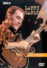 Larry Carlton - Live In Concert