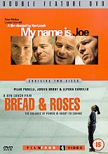 My Name Is Joe / Bread And Roses (Wide Screen)