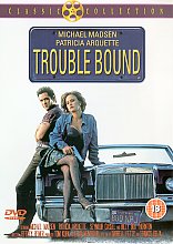 Trouble Bound