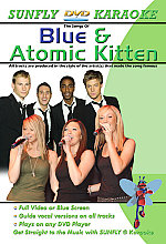 Sunfly DVD - Blue And Atomic Kitten Karaoke