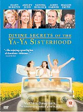 Divine Secrets Of The Ya-Ya Sisterhood