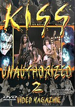 Kiss - Unauthorized 2 - Video Magazine