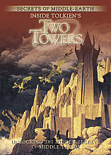 Inside Tolkien's Two Towers