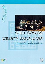 L'Ensemble Nesidu-I-Huda - Sufi Songs From Sarajevo