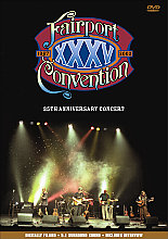 Fairport Convention - The 35th Anniversary Concert