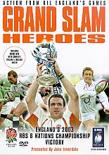 Grand Slam Heroes - England's 2003 RBS 6 Nations Championship Victory