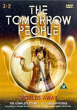 Tomorrow People - World's Away - The Complete Story, The