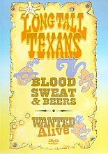 The Long Tall Texans - Long Tall Texans - Blood, Sweat And Beers/Wanted Alive