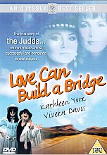 Love Can Build A Bridge