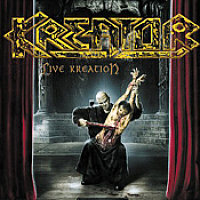 Kreator - Live Creation: Revisioned Glory