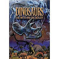 Dinosaurs - The Myths And The Reality