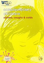 Complementary Childcare - Asthma, Coughs And Colds