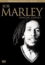 Bob Marley - The Spiritual Journey