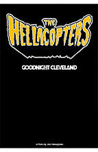 Hellacopters - Goodnight Cleveland