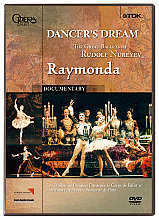 Dancer's Dream - The Great Ballets Of Rudolf Nureyev - Raymonda (Various Artists)