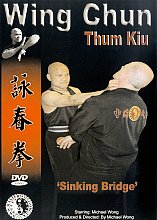 Wing Chun Thum Kiu