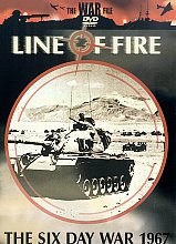 Line Of Fire - The Six Day War 1967