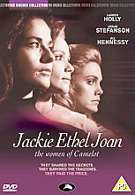 Jackie, Ethel, Joan: The Women Of Camelot