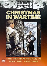 Christmas In Wartime - The German People In Wartime 1939- 1945