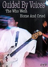 Guided By Voices - The Who Went Home And Cried (Various Artists)